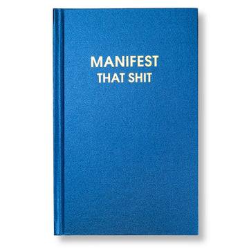Manifest that Shit Journal