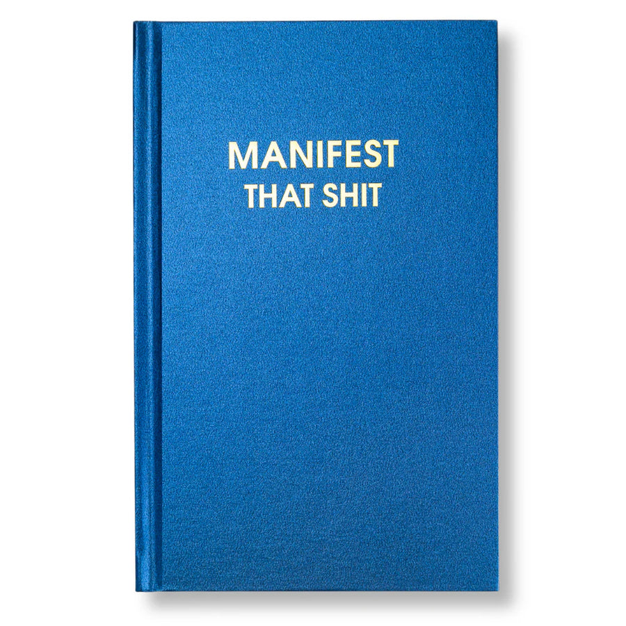 Manifest that Shit Journal