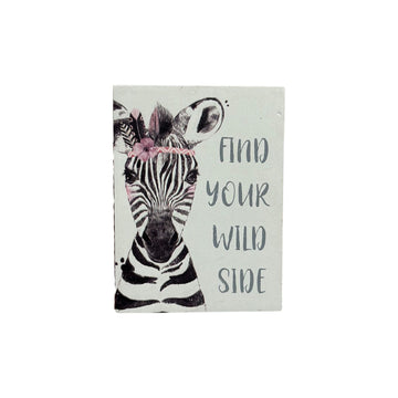 Find Wild Framed Sign