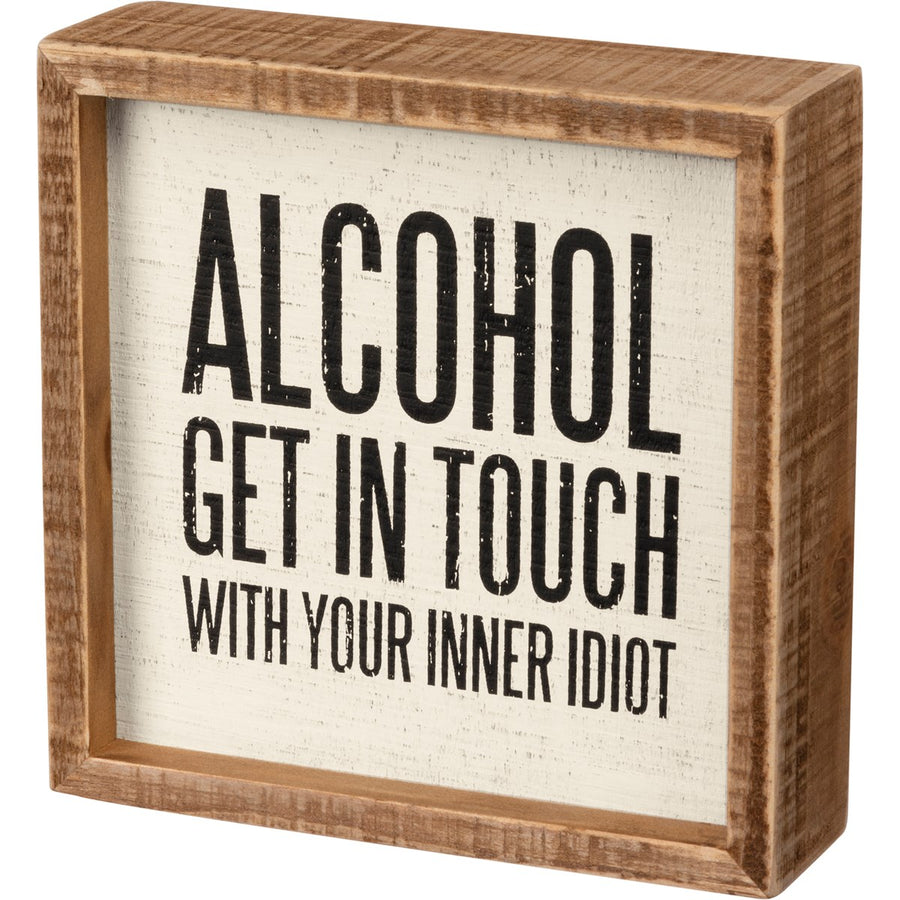 Inset Box Sign - Your Inner Idiot