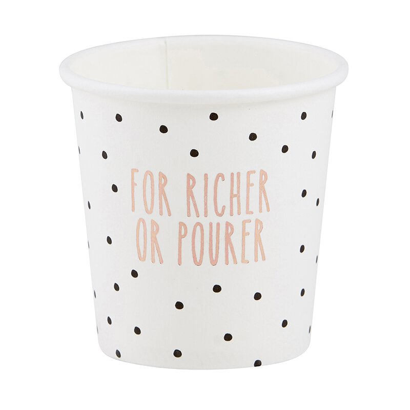 Paper Shot Cups - FOR RICHER OR POURER