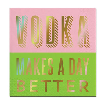 Beverage Napkins - Vodka Better