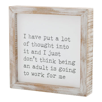 Being an Adult Framed Sign