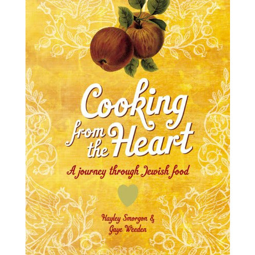 Cooking from the Heart: A Jewish journey through food