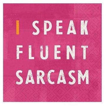 Cocktail Napkin - Fluent Sarcasm