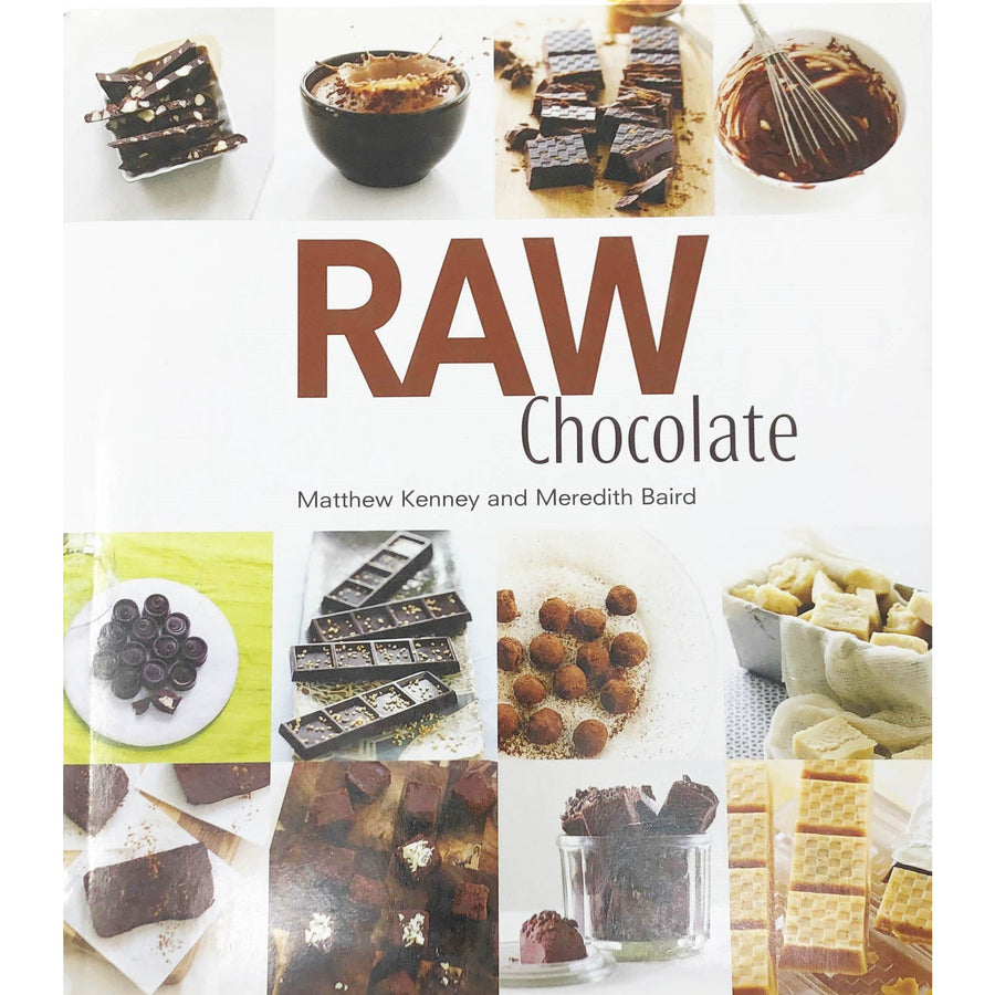 Raw Chocolate by Matthew Kenney And Meredith Baird