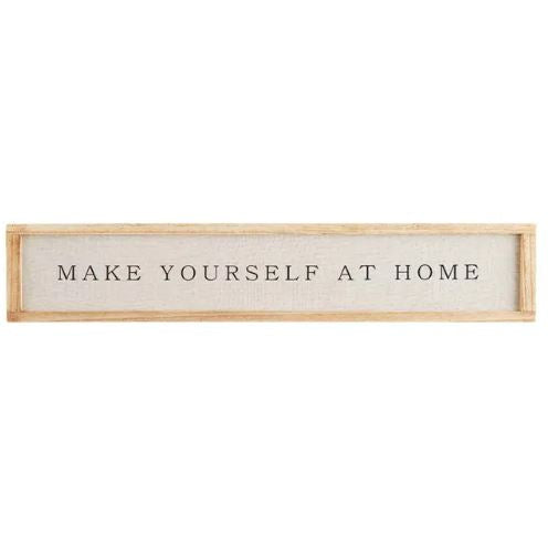 Make Yourself at Home Wall Sign