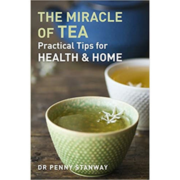 The Miracle of Tea