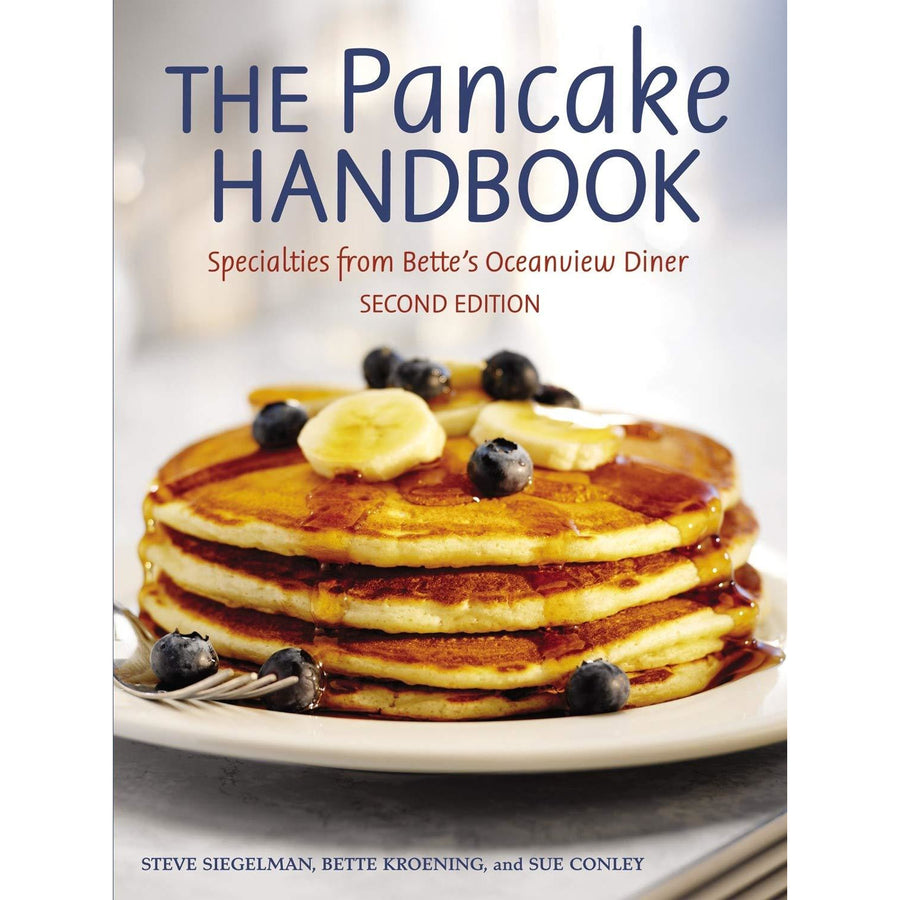 The Pancake Handbook by Steve Siegelman, Bette Kroening, and Sue Conley