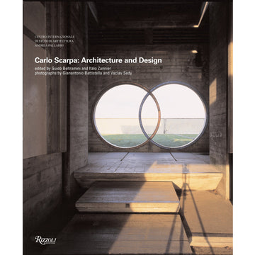 Carlo Scarpa: Architecture And Design by Guido Beltramini