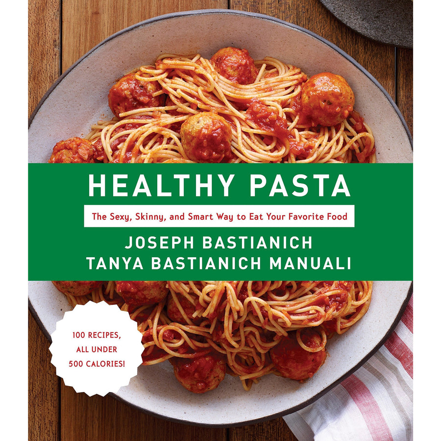 Healthy Pasta by Joseph Bastianich and Tanya Bastianich Manuali