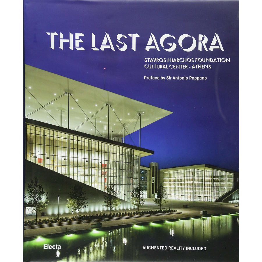 The Last Agora: Stavros Niarchos Foundation Cultural Center-Athens by Federico Bucci