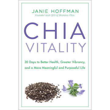 Chia Vitality by Janie Hoffman